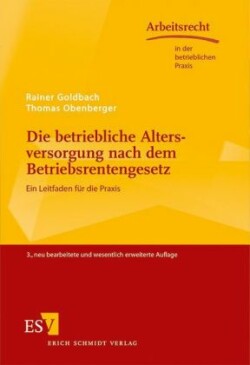 Die betriebliche Altersversorgung nach dem Betriebsrentengesetz