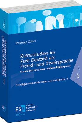 Kulturstudien im Fach Deutsch als Fremd- und Zweitsprache