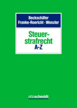 Steuerstrafrecht A-Z