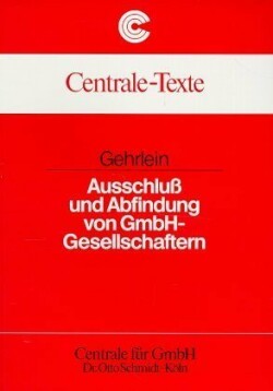 Ausschluss und Abfindung von GmbH-Gesellschaftern