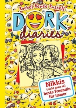 DORK Diaries - Nikkis (nicht ganz so) beste Freundin für immer