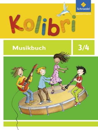 Kolibri - Musikbücher: Allgemeine Ausgabe 2012