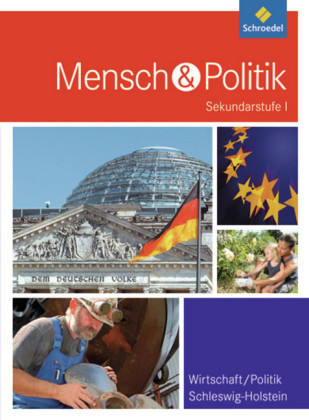 Mensch und Politik SI - Ausgabe 2011 für Gymnasien in Schleswig-Holstein