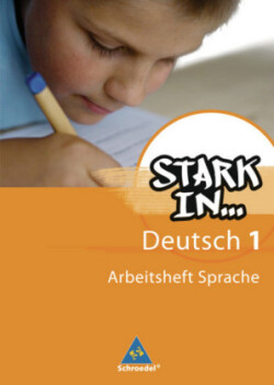 Stark in Deutsch: Das Sprachlesebuch - Ausgabe 2007