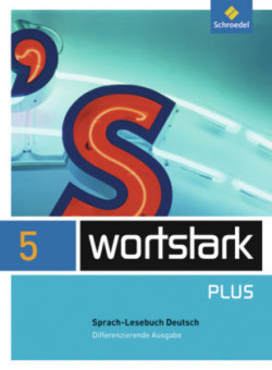 wortstark Plus - Differenzierende Allgemeine Ausgabe 2009