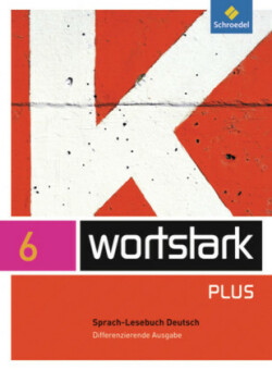 wortstark Plus - Differenzierende Allgemeine Ausgabe 2009