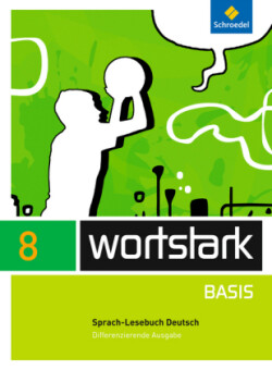 wortstark Basis - Differenzierende Allgemeine Ausgabe 2012