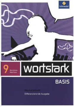 wortstark Basis - Differenzierende Ausgabe für Nordrhein-Westfalen 2012