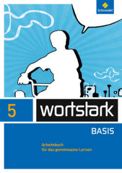 wortstark - Zusatzmaterial Basis - Ausgabe 2012