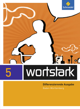 wortstark - Ausgabe 2015 für Baden-Württemberg, m. 1 Beilage