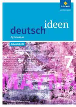 deutsch ideen SI - Ausgabe 2016 Baden-Württemberg