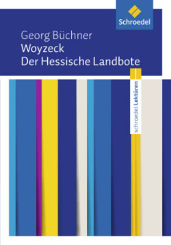 Woyzeck. Der Hessische Landbote