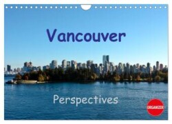 Vancouver Perspectives (Wall Calendar 2026 DIN A4 landscape), CALVENDO 12 Month Wall Calendar