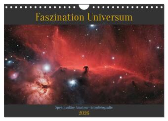 Faszination Universum (Wandkalender 2026 DIN A4 quer), CALVENDO Monatskalender