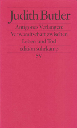 Antigones Verlangen