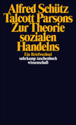 Zur Theorie sozialen Handelns