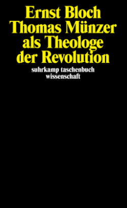 Thomas Munzer als Theologe der Revolution