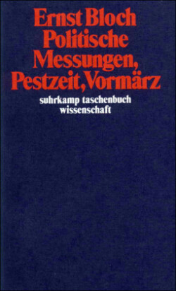 Politische Messungen, Pestzeit, Vormärz