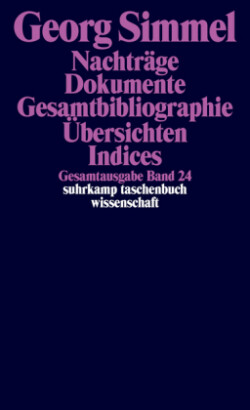 Gesamtausgabe, Bd. 24, Nachträge. Dokumente. Bibliographien. Auflistungen. Indices