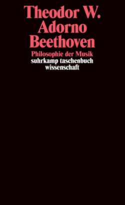 Beethoven. Philosophie der Musik