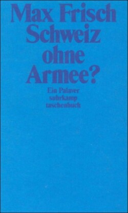 Schweiz ohne Armee?