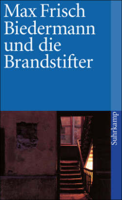 Biedermann und die Brandstifter