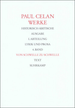 Werke, Bd. 4, Werke. Historisch-kritische Ausgabe. I. Abteilung: Lyrik und Prosa, 2 Teile