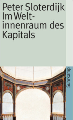 Im Weltinnenraum des Kapitals