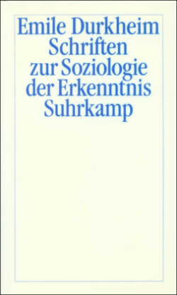 Schriften zur Soziologie der Erkenntnis