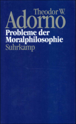 Nachgelassene Schriften, Bd. 10, Probleme der Moralphilosophie (1963)