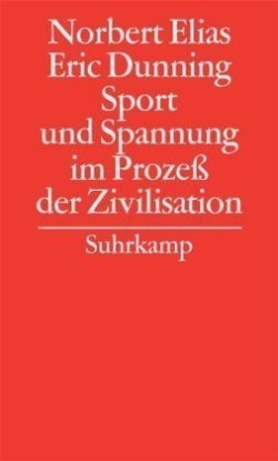 Gesammelte Schriften, Bd. 7, Sport und Spannung im Prozeß der Zivilisation