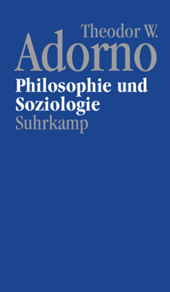 Nachgelassene Schriften, Bd. 6, Philosophie und Soziologie (1960)