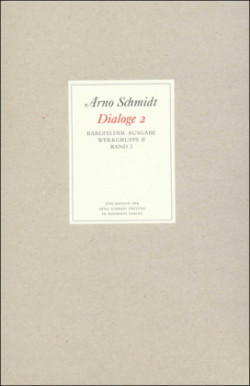 Werke, Bargfelder Ausgabe, Werkgr.2,, Bd. 2, Joyce, May, Stifter, Krakatau, Herder, Vorspiel, Oppermann, Wezel, Kreisschlösser, Müller, Tieck, Schefer, Dickens, Geschwister Bronte, Joyce