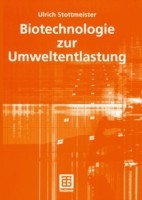 Biotechnologie zur Umweltentlastung