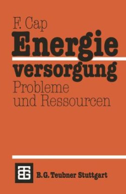 Energieversorgung Probleme und Ressourcen