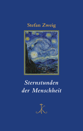 Sternstunden der Menschheit