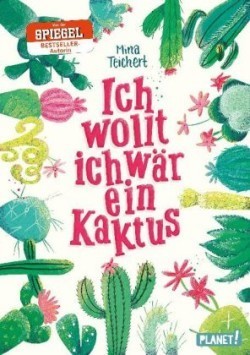 Kaktus-Serie 1: Ich wollt, ich wär ein Kaktus