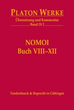 IX 2 Nomoi (Gesetze) Buch VIII-XII