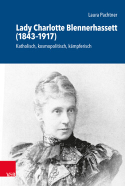 Lady Charlotte Blennerhassett (1843--1917)