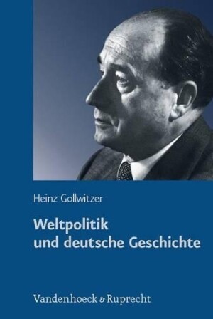 Weltpolitik und deutsche Geschichte