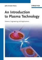 Introduction to Plasma Technology