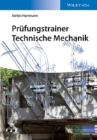 Prüfungstrainer Technische Mechanik