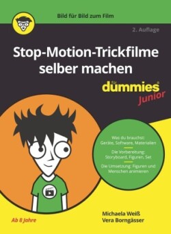 Stop-Motion-Trickfilme selber machen für Dummies Junior