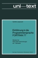 Einführung in die Programmiersprache FORTRAN 77