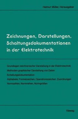 Zeichnungen, Darstellungen, Schaltungsdokumentationen in der Elektrotechnik