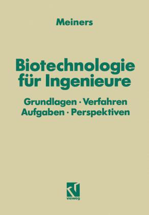 Biotechnologie für Ingenieure