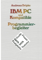 IBM PC und Kompatible Programmierbegleiter