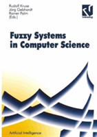 Fuzzy Systems in Computer Science