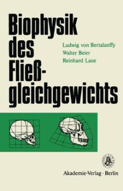 Biophysik des Fließgleichgewichts