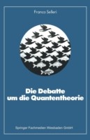 Die Debatte um die Quantentheorie